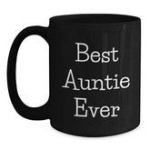 Funny Auntie Gifts Best Auntie Ever Black Coffee Mug Birthday Unique Gifts for Auntie from Friends - Main